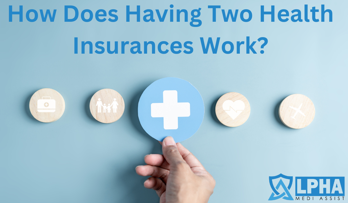 can-you-have-two-health-insurances-at-the-same-time